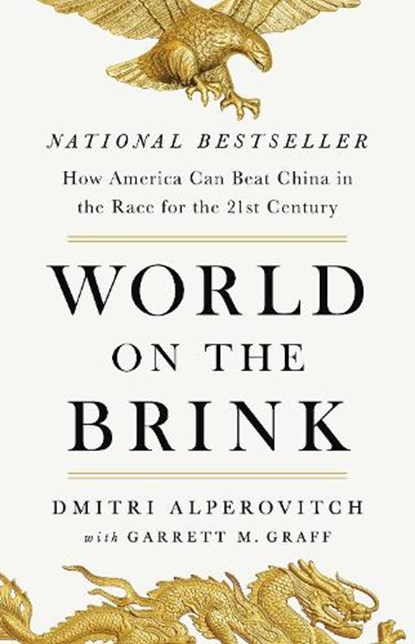 World on the Brink, Dmitri Alperovitch ; Garrett M Graff - Gebonden - 9781541704091