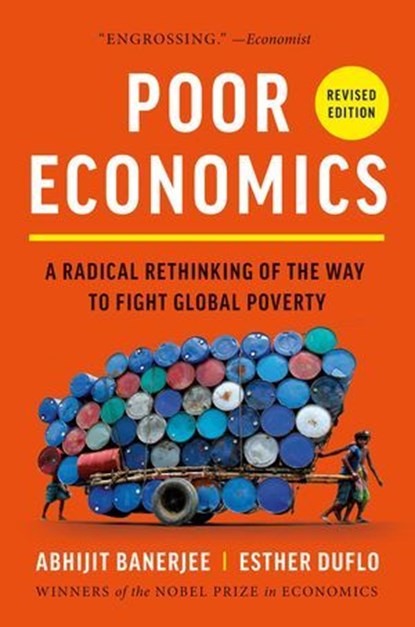 Poor Economics, Abhijit V. Banerjee ; Esther Duflo - Ebook - 9781541706194