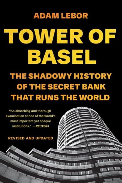 Tower of Basel, Adam Lebor - Paperback - 9781541706217