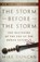 The Storm Before the Storm, Mike Duncan - Paperback - 9781541724037