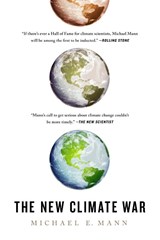 The New Climate War - Michael E Mann - 9781541758216