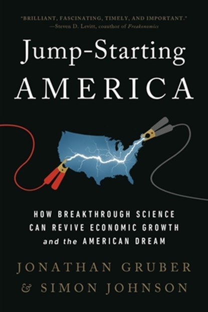 Jump-Starting America, Jonathan Gruber ; Simon Johnson - Paperback - 9781541762497