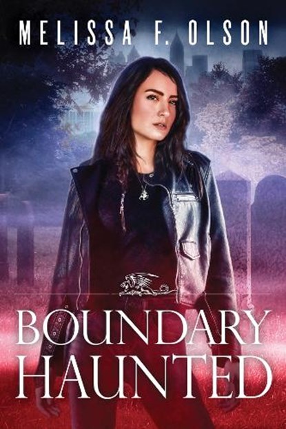 Boundary Haunted, Melissa F. Olson - Paperback - 9781542000048