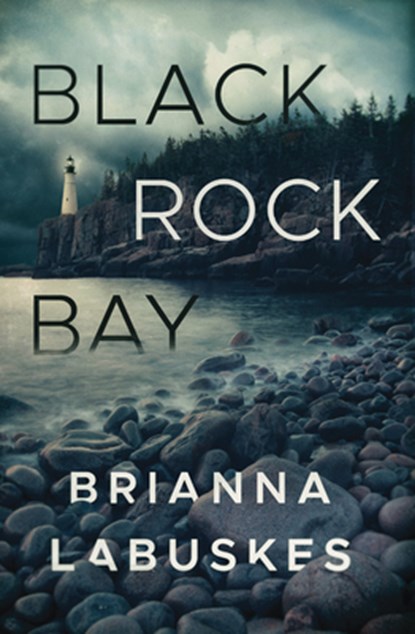 Black Rock Bay, Brianna Labuskes - Paperback - 9781542004244