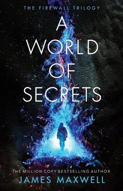 A World of Secrets, James Maxwell - Paperback - 9781542005258