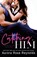 Catching Him, Aurora Rose Reynolds - Paperback - 9781542005371