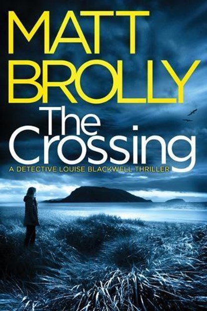 The Crossing, Matt Brolly - Paperback - 9781542006156