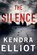 The Silence, Kendra Elliot - Paperback - 9781542006743