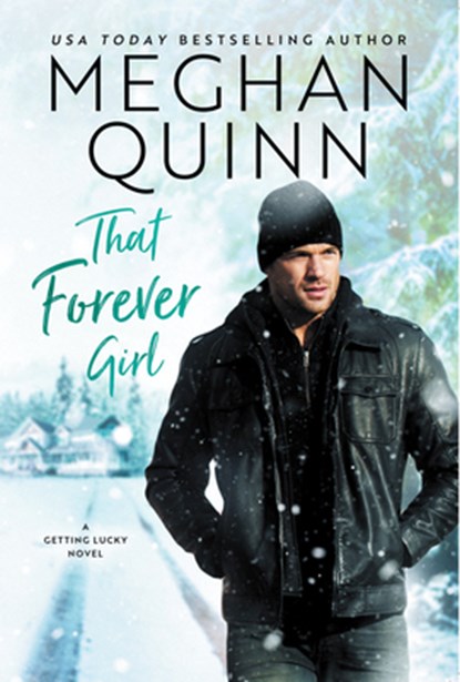 That Forever Girl, Meghan Quinn - Paperback - 9781542006903