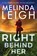 Right Behind Her, Melinda Leigh - Paperback - 9781542007047
