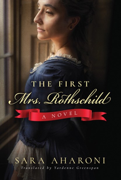 The First Mrs. Rothschild, Sara Aharoni - Paperback - 9781542007276