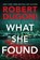 What She Found, Robert Dugoni - Paperback - 9781542008327