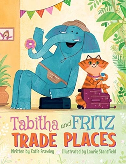 Tabitha and Fritz Trade Places, Katie Frawley - Gebonden - 9781542008549