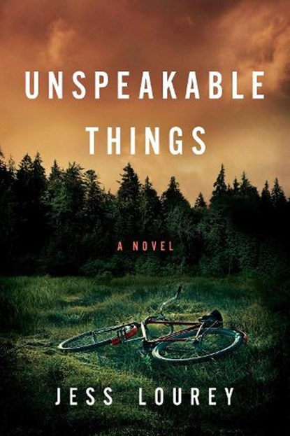 Unspeakable Things, Jess Lourey - Paperback - 9781542008785