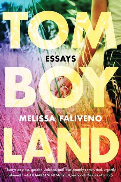 Tomboyland, Melissa Faliveno - Paperback - 9781542014182