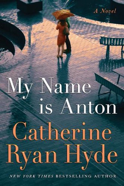 My Name is Anton, Catherine Ryan Hyde - Paperback - 9781542014342