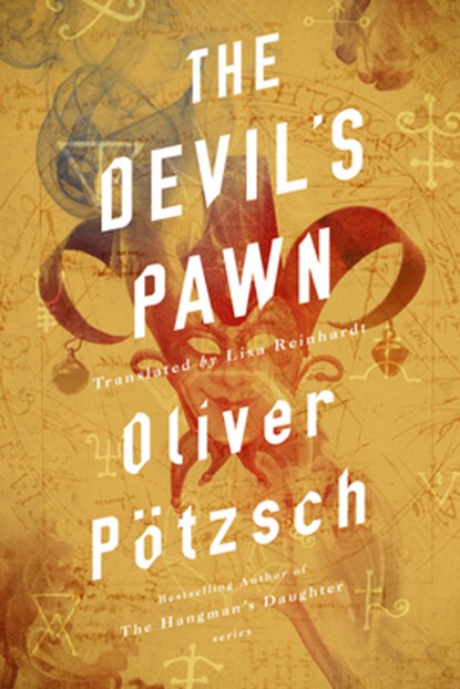 The Devil's Pawn, Oliver Potzsch - Paperback - 9781542014595