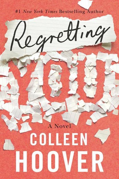 Regretting You, Colleen Hoover - Paperback - 9781542016421