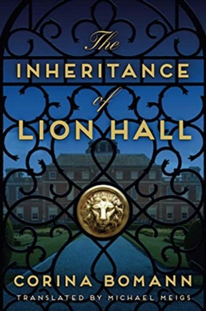 The Inheritance of Lion Hall, Corina Bomann - Paperback - 9781542016841