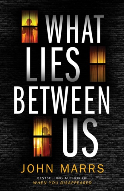 What Lies Between Us, John Marrs - Paperback - 9781542017022