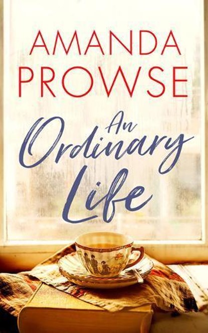 An Ordinary Life, Amanda Prowse - Paperback - 9781542017299