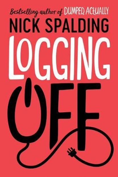 Logging Off, Nick Spalding - Paperback - 9781542017480