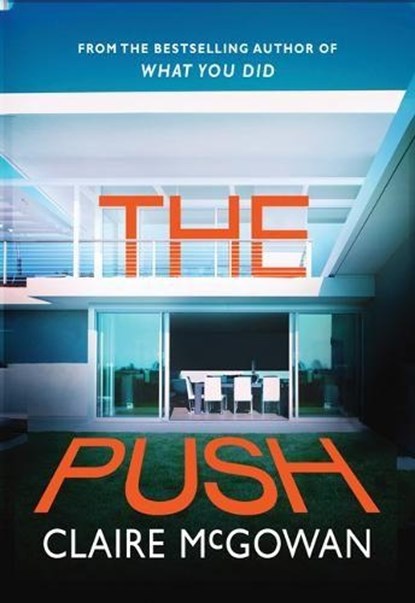 The Push, Claire McGowan - Paperback - 9781542019996
