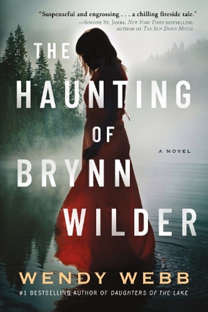 The Haunting of Brynn Wilder, Wendy Webb - Paperback - 9781542020121