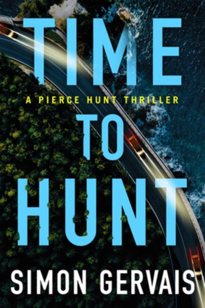 Time to Hunt, Simon Gervais - Paperback - 9781542020824