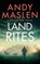 Land Rites, Andy Maslen - Paperback - 9781542021005