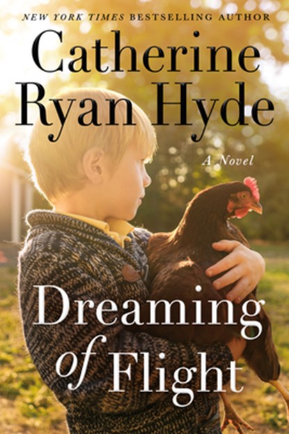 Dreaming of Flight, Catherine Ryan Hyde - Paperback - 9781542021586
