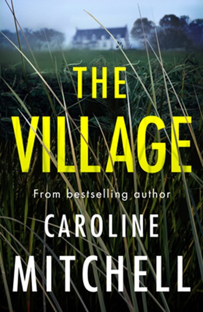 The Village, Caroline Mitchell - Paperback - 9781542022224