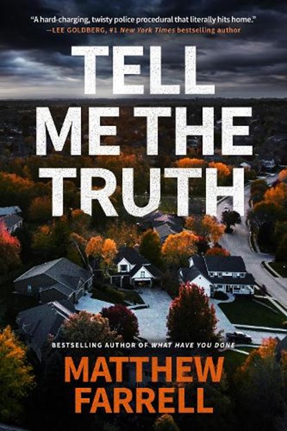 Tell Me the Truth, Matthew Farrell - Paperback - 9781542022613