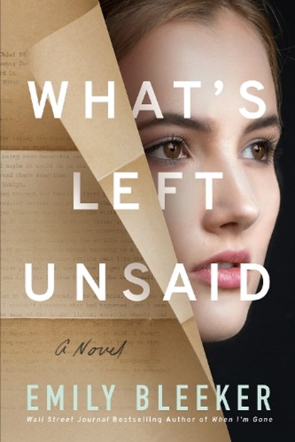 What's Left Unsaid, Emily Bleeker - Paperback - 9781542027205