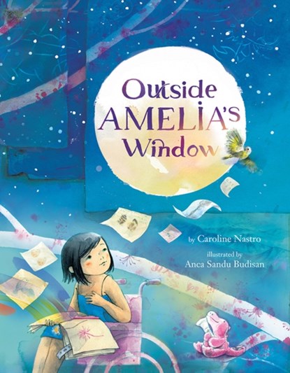 Outside Amelia's Window, Caroline Nastro - Gebonden - 9781542027854