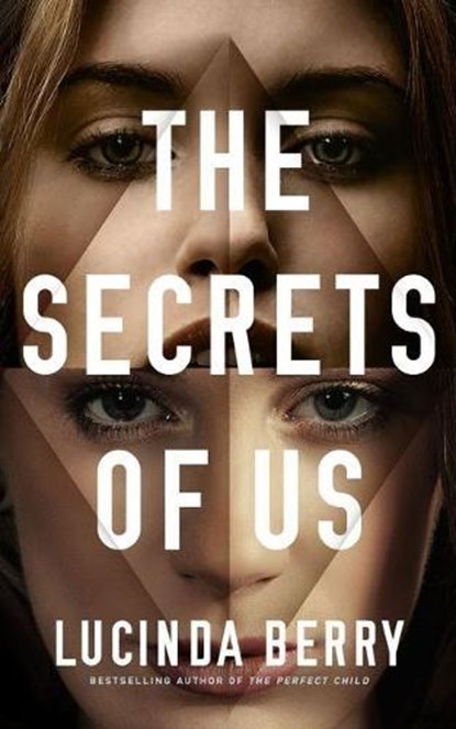 The Secrets of Us, Lucinda Berry - Paperback - 9781542027960