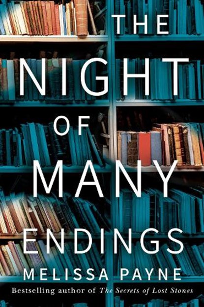 The Night of Many Endings, Melissa Payne - Paperback - 9781542029254