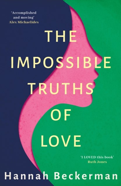 The Impossible Truths of Love, Hannah Beckerman - Paperback - 9781542029520