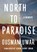 North to Paradise, Ousman Umar - Gebonden - 9781542030113