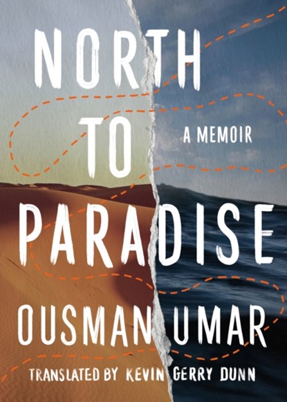 North to Paradise, Ousman Umar - Gebonden - 9781542030113