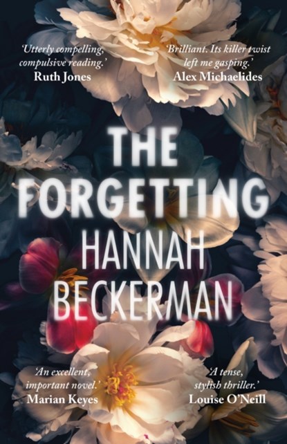 The Forgetting, Hannah Beckerman - Paperback - 9781542030380