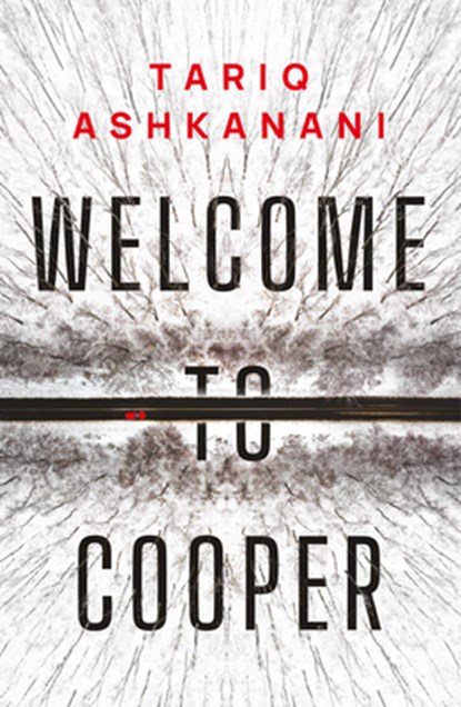 Welcome to Cooper, Tariq Ashkanani - Paperback - 9781542031271