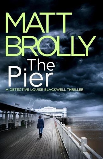 The Pier, Matt Brolly - Paperback - 9781542031431