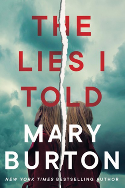 The Lies I Told, Mary Burton - Paperback - 9781542032636