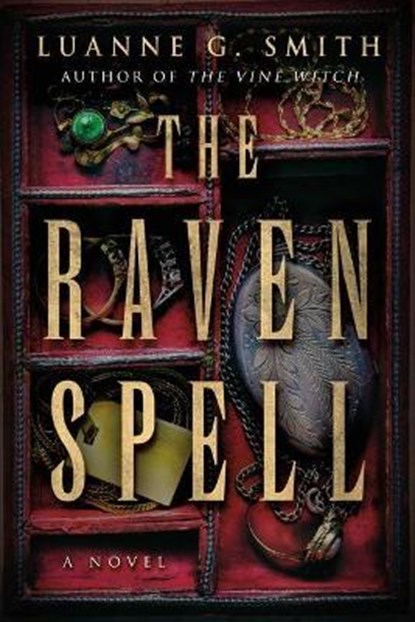 The Raven Spell, Luanne G. Smith - Paperback - 9781542034043