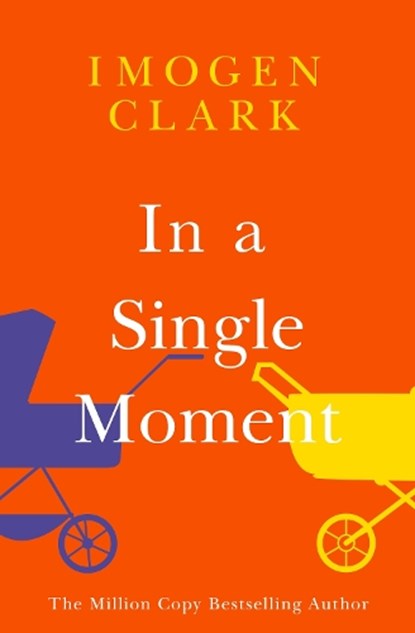 In a Single Moment, Imogen Clark - Paperback - 9781542034562