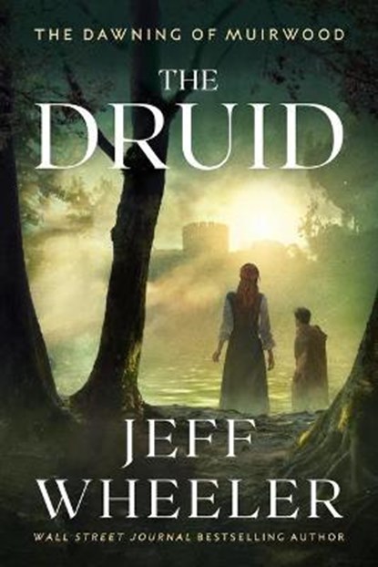 The Druid, Jeff Wheeler - Paperback - 9781542034753