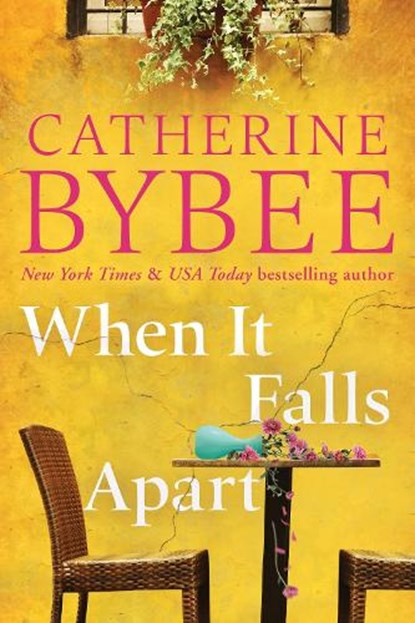 When It Falls Apart, Catherine Bybee - Paperback - 9781542034869