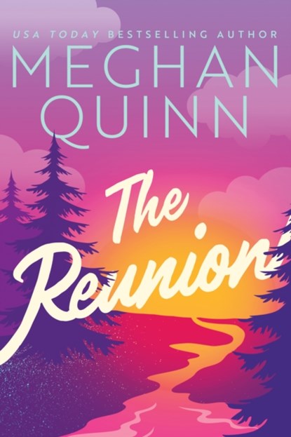 The Reunion, Meghan Quinn - Paperback - 9781542034982