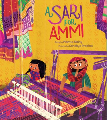 A Sari for Ammi, Mamta Nainy - Gebonden - 9781542035071